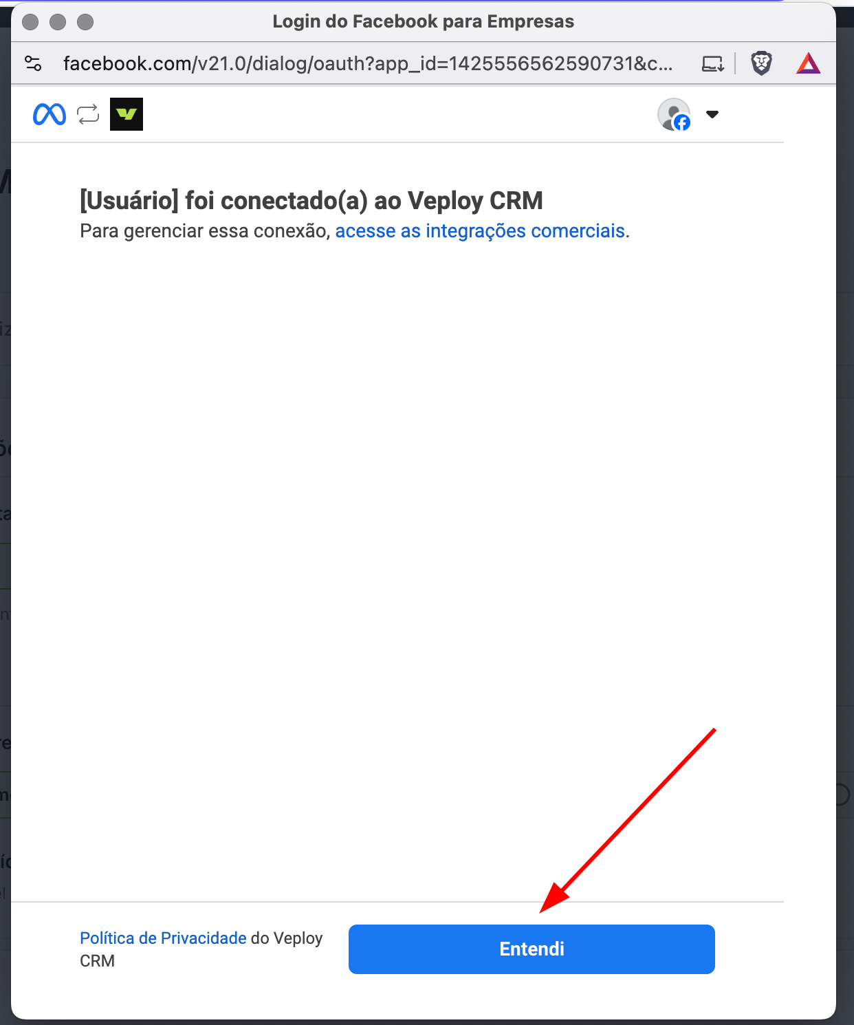 Tela de confirmação "foi conectado(a) ao Veploy CRM" com o botão "Entendi" em destaque